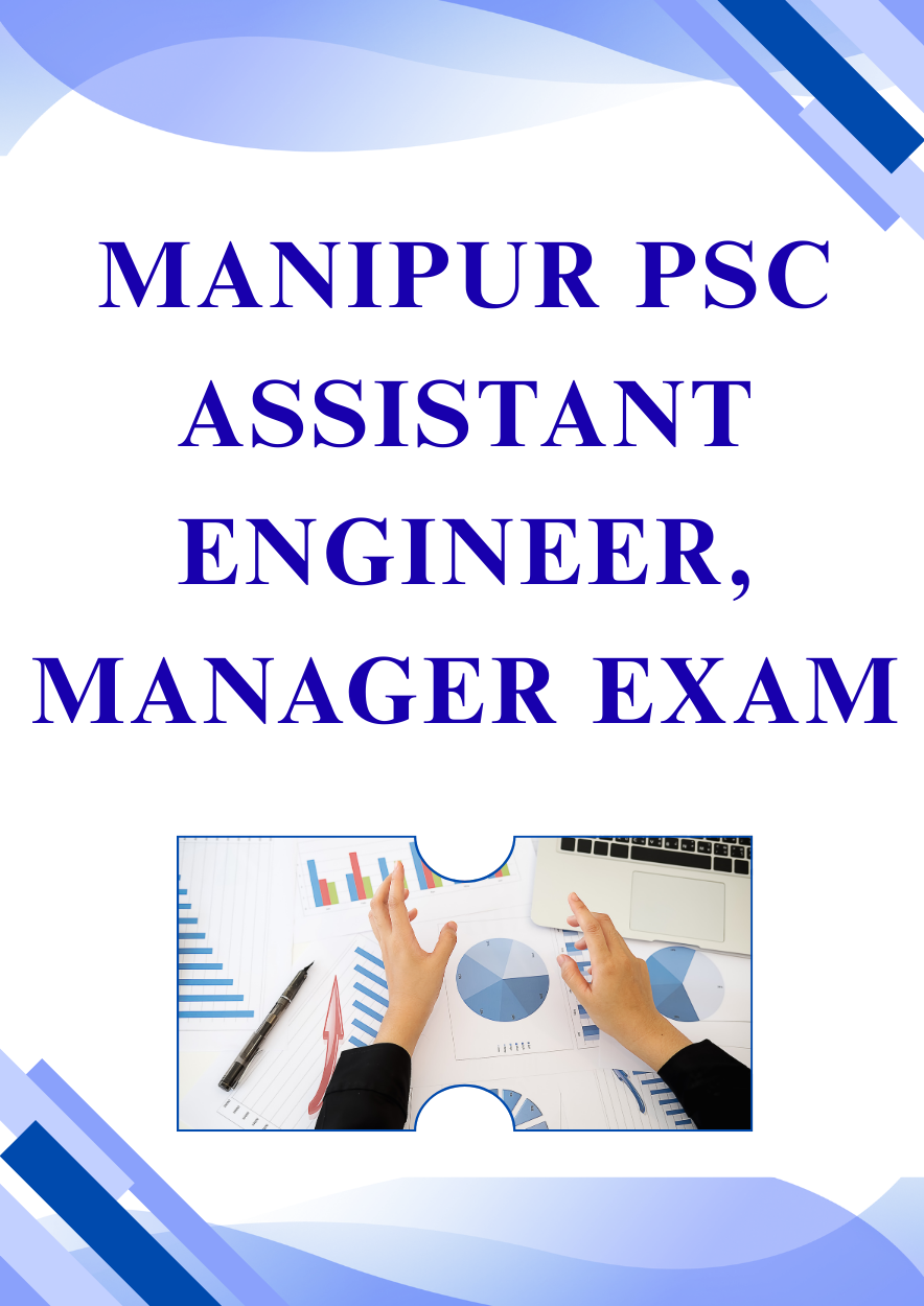 Manipur PSC Assistant Engineer, Manager Online Exam Practice Free