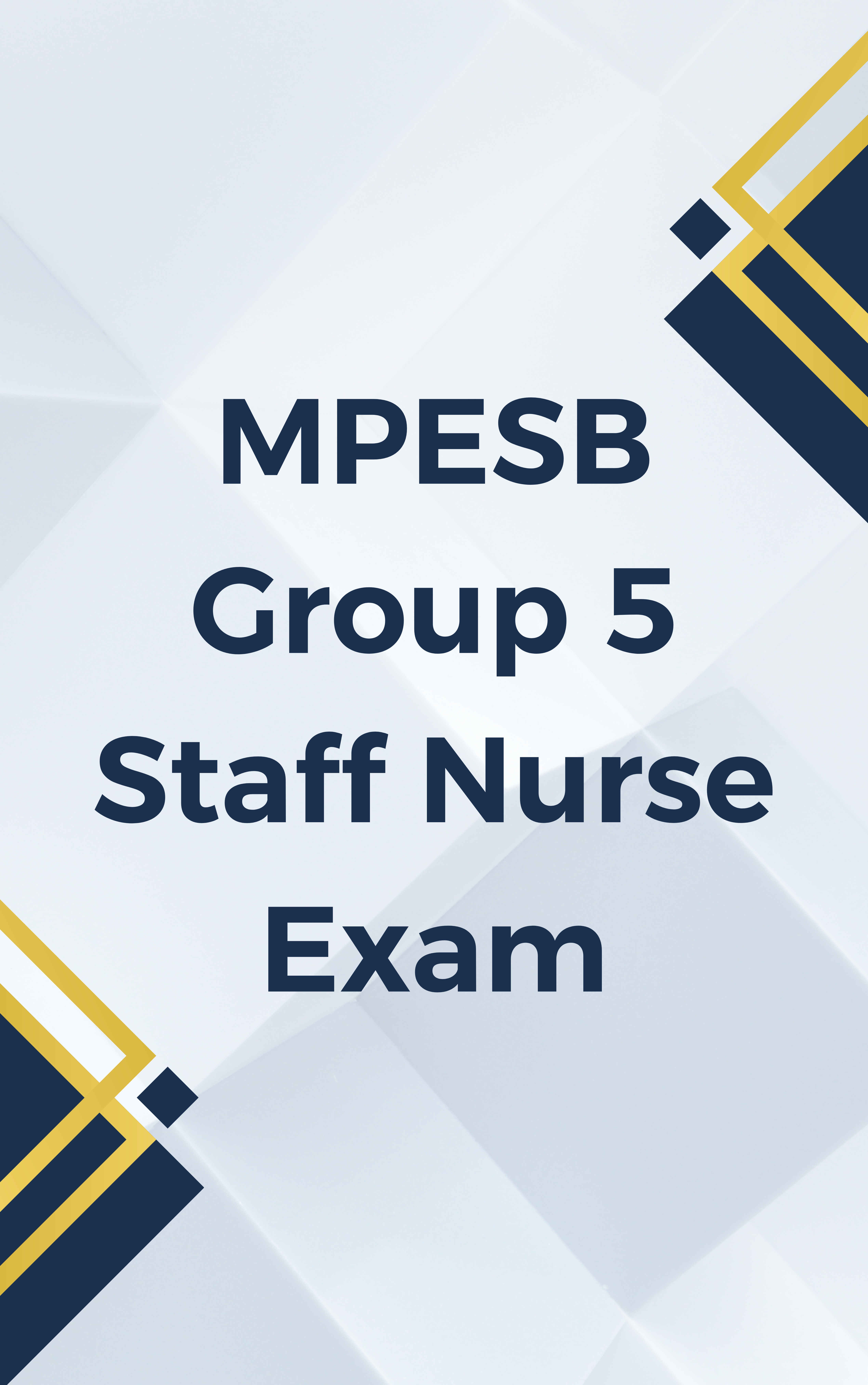 MPESB Group 5 Staff Nurse Online Mock Test Series