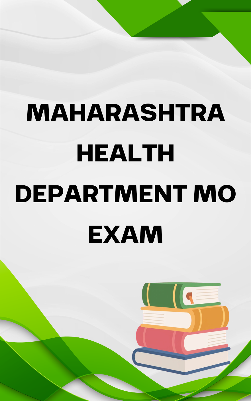 Maharashtra Health Department MO Free Question Bank