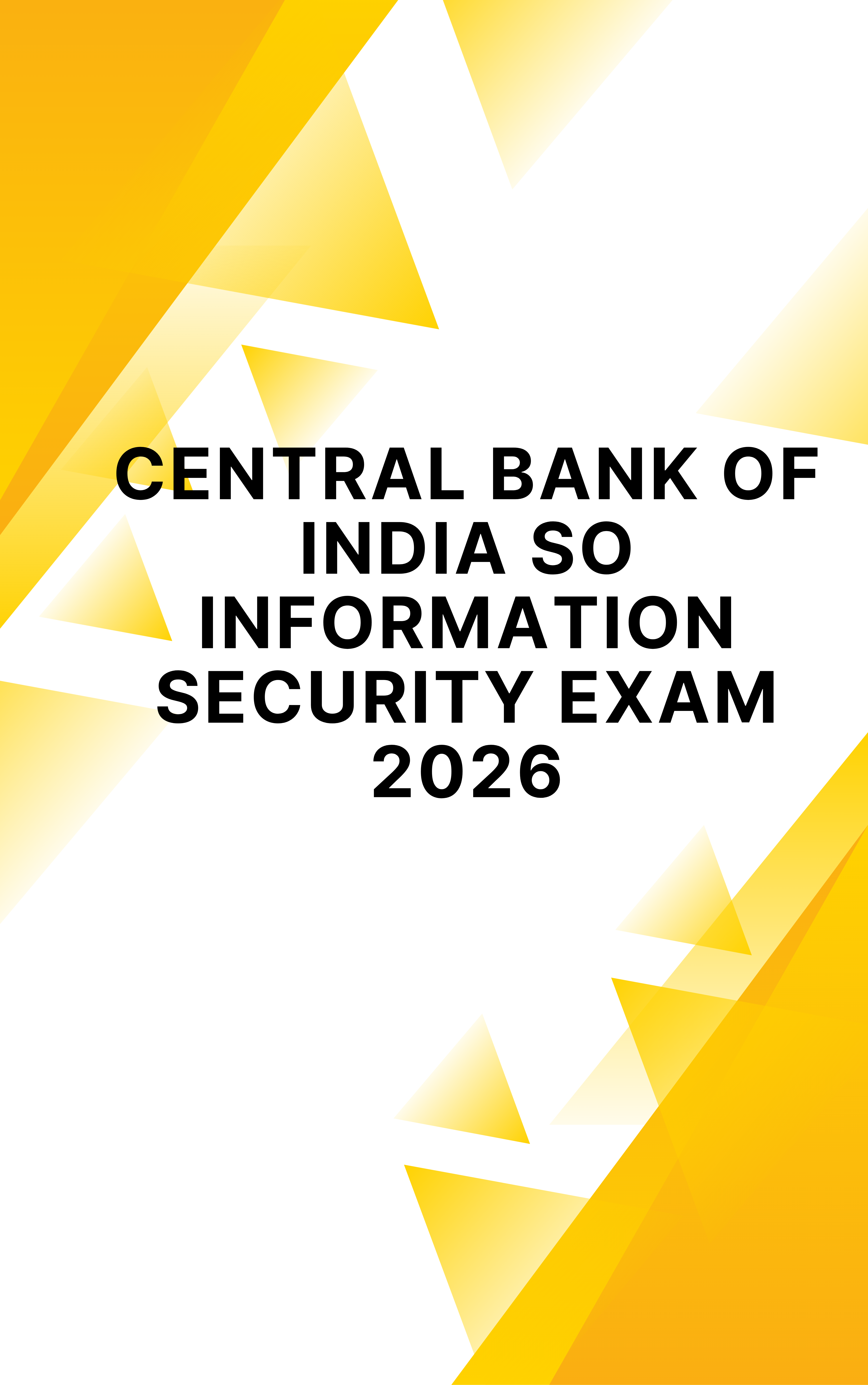 Central Bank of India SO Information Security Test Series