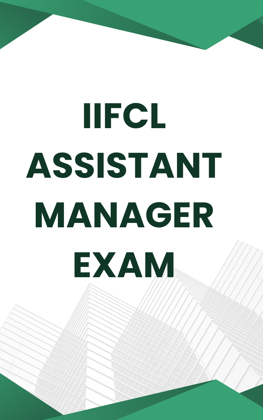 IIFCL Assistant Manager Practice Set or Model Paper