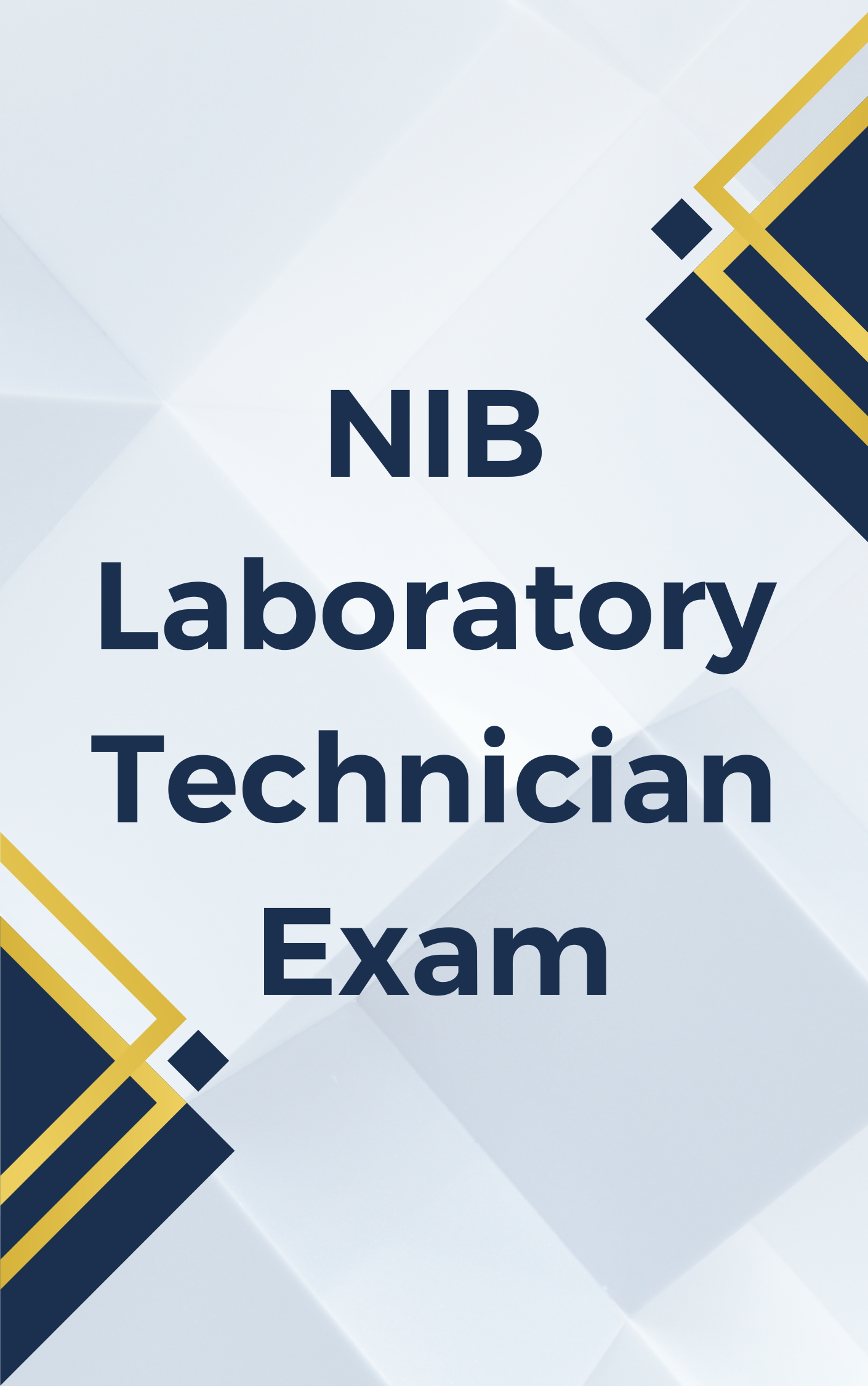 NIB Laboratory Technician Mock Test Series