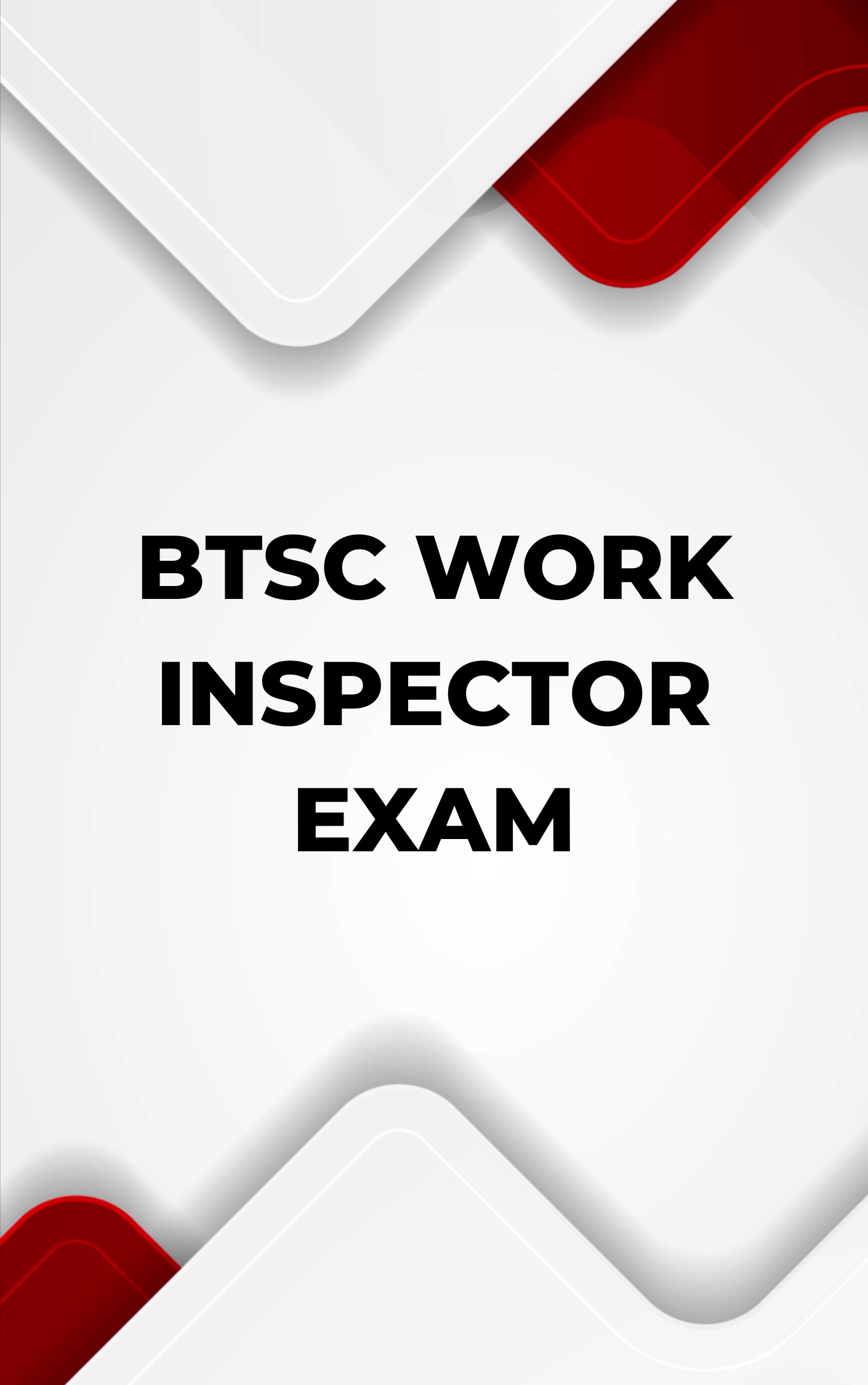 BTSC Work Inspector Free Test Series