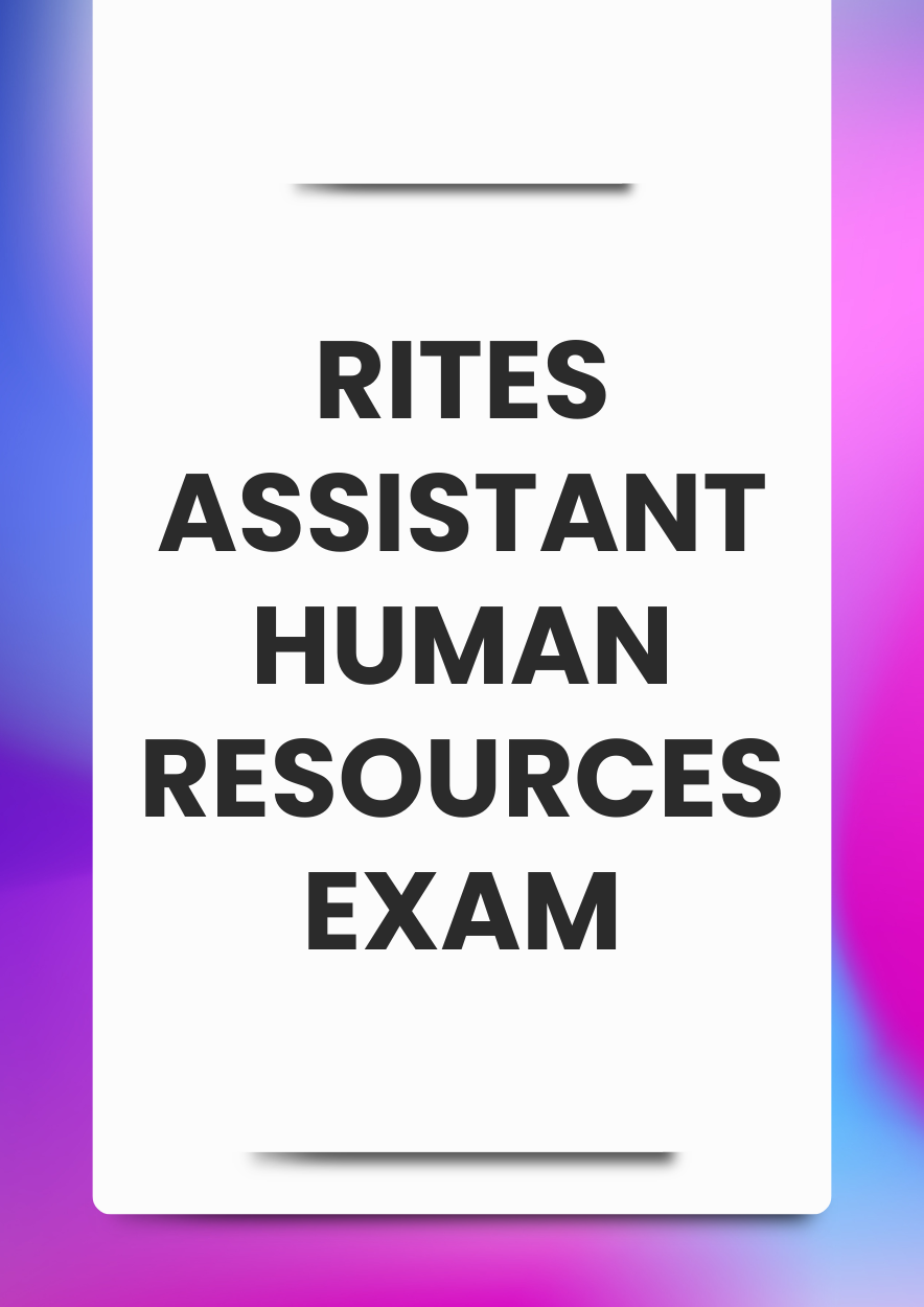RITES Assistant Human Resources Mock Test Series