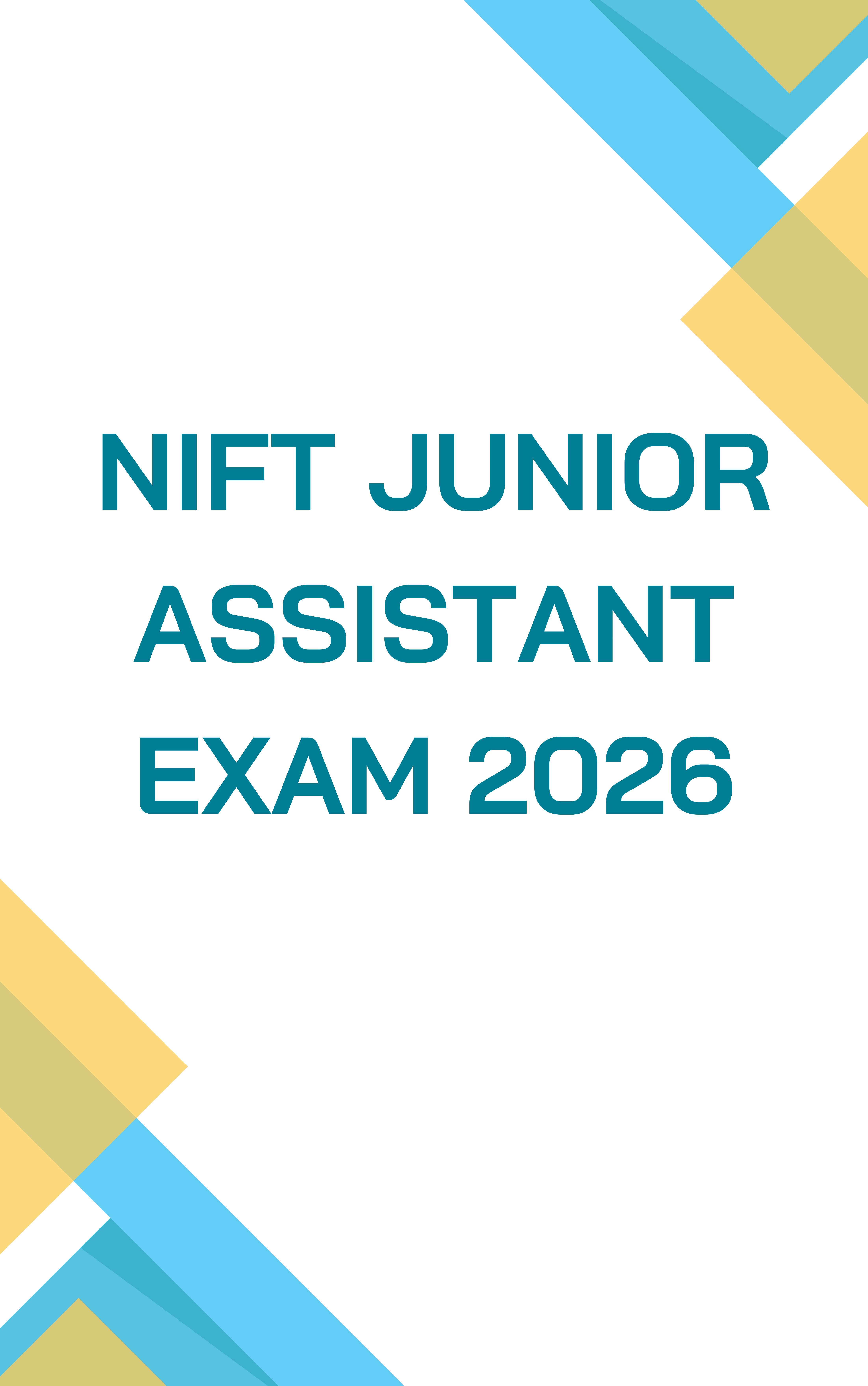 NIFT Junior Assistant Practice Set