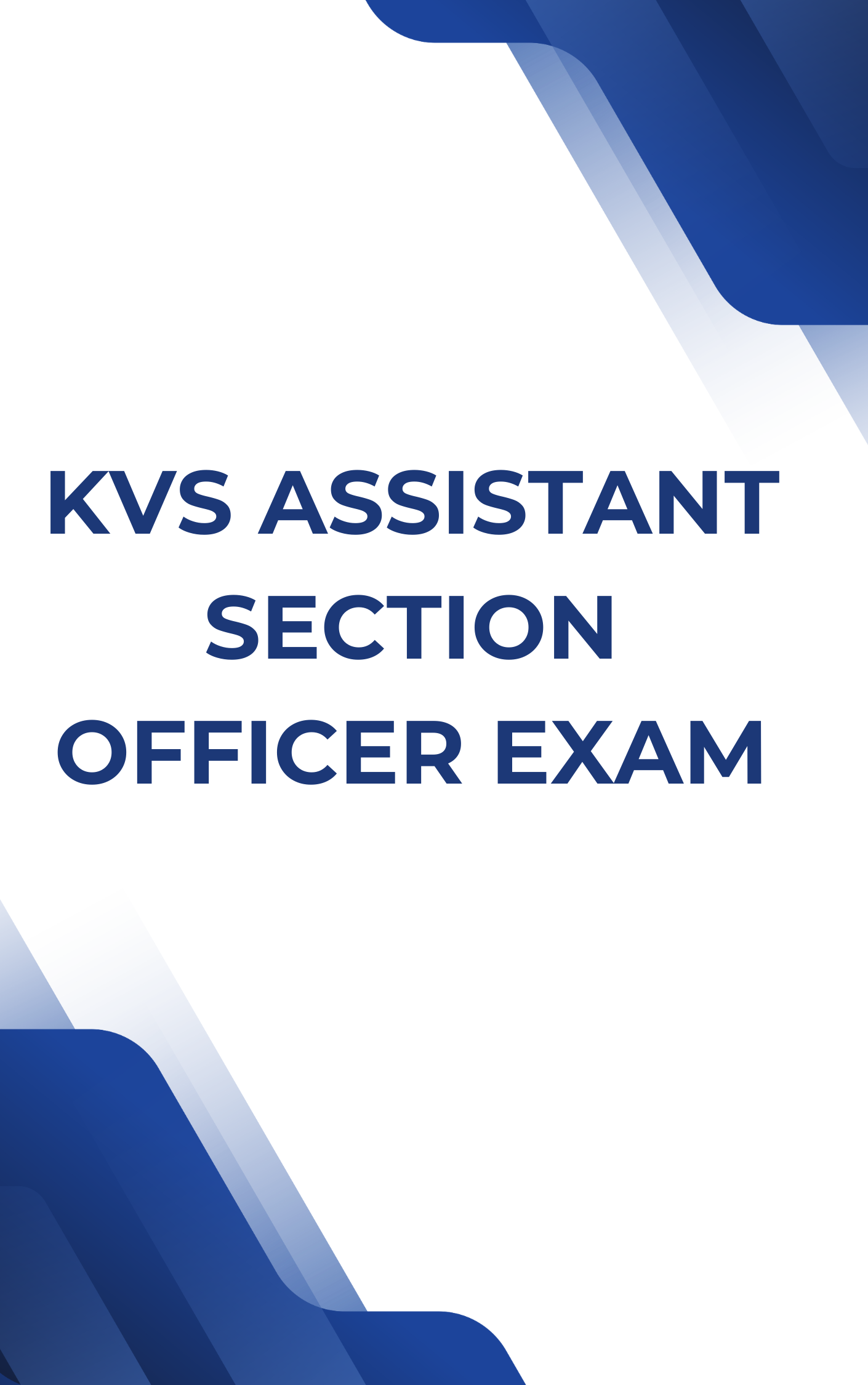 KVS Assistant Section Officer Exam Mock Test Series