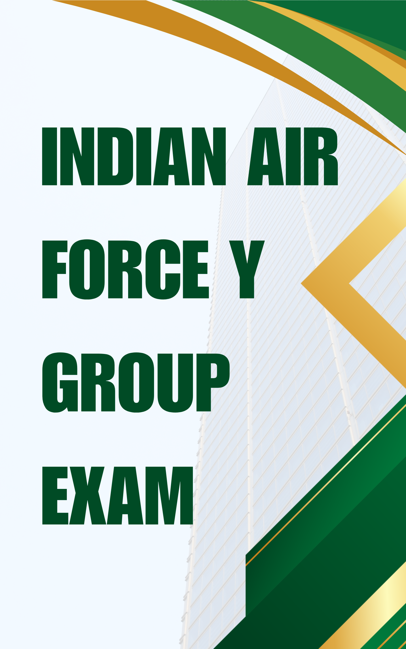 Indian Air Force Y Group Exam Preparation with Mock Test