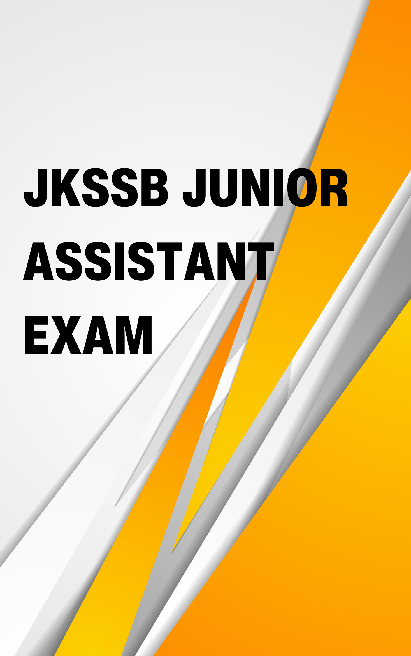Free JKSSB Junior Assistant Mock Test and Important MCQs