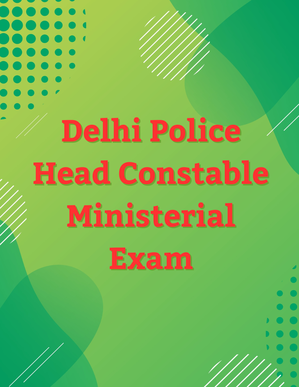 Delhi Police Head Constable Ministerial Sample Paper