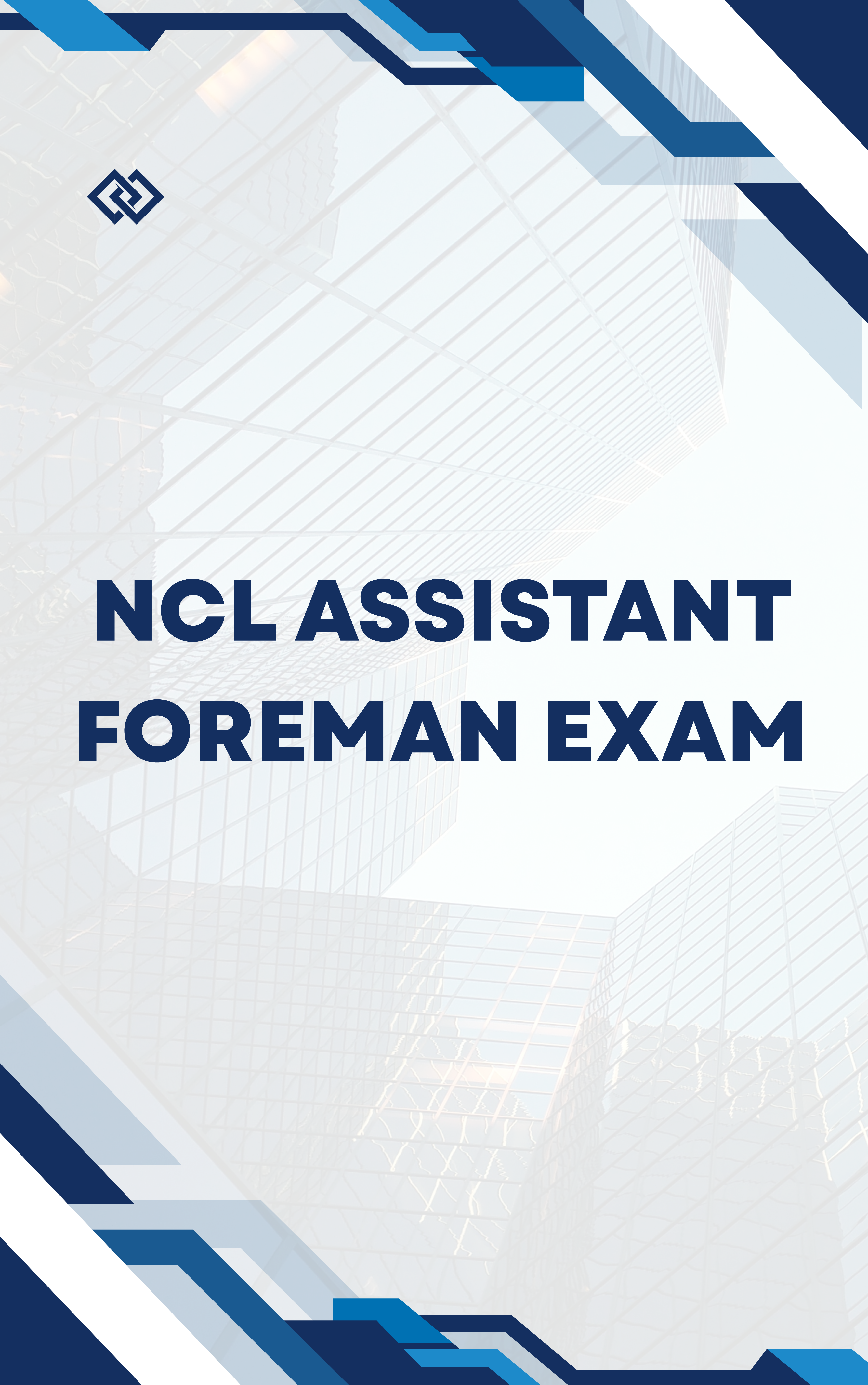 NCL Assistant Foreman Question Bank