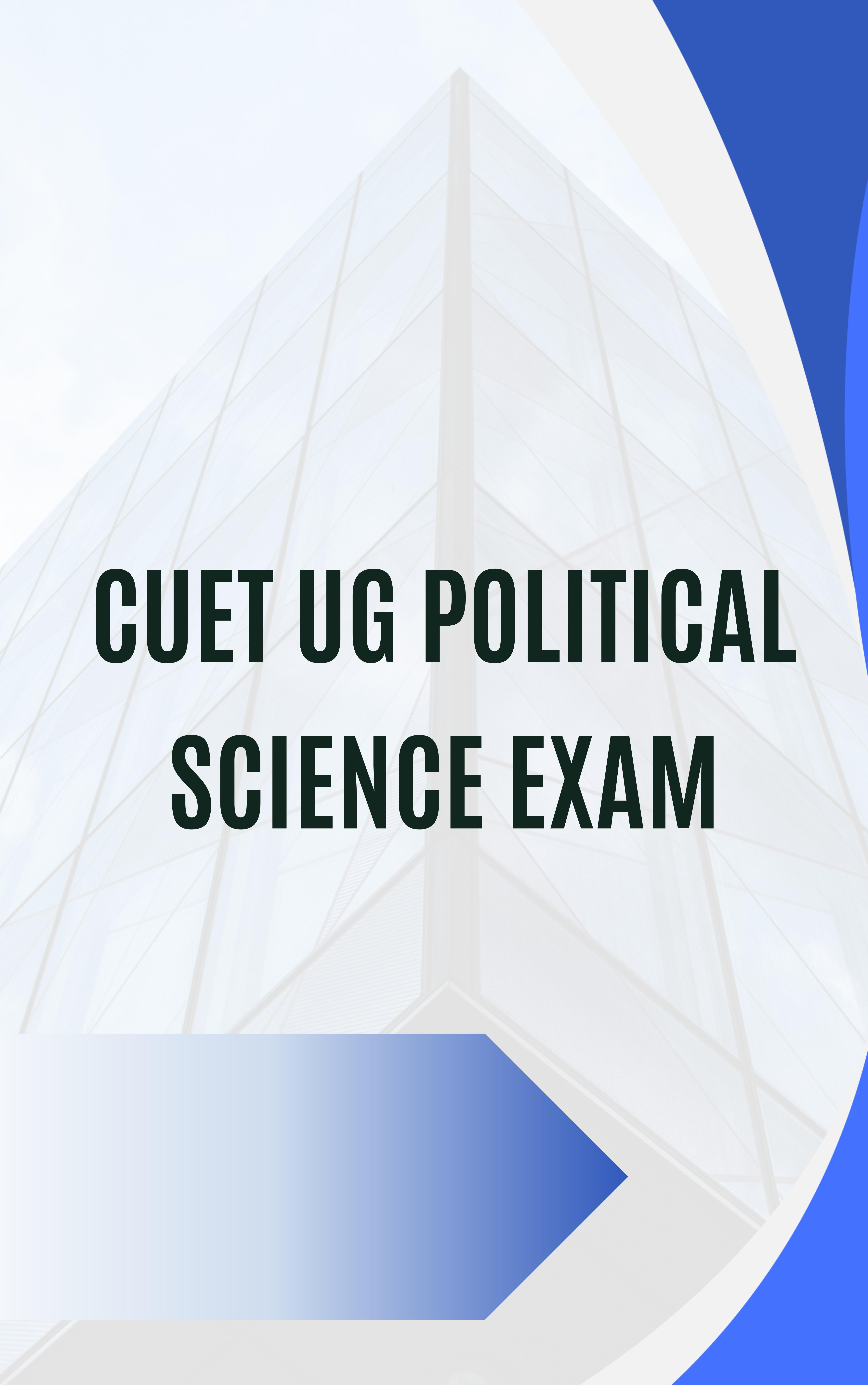 CUET UG Political Science Important MCQ
