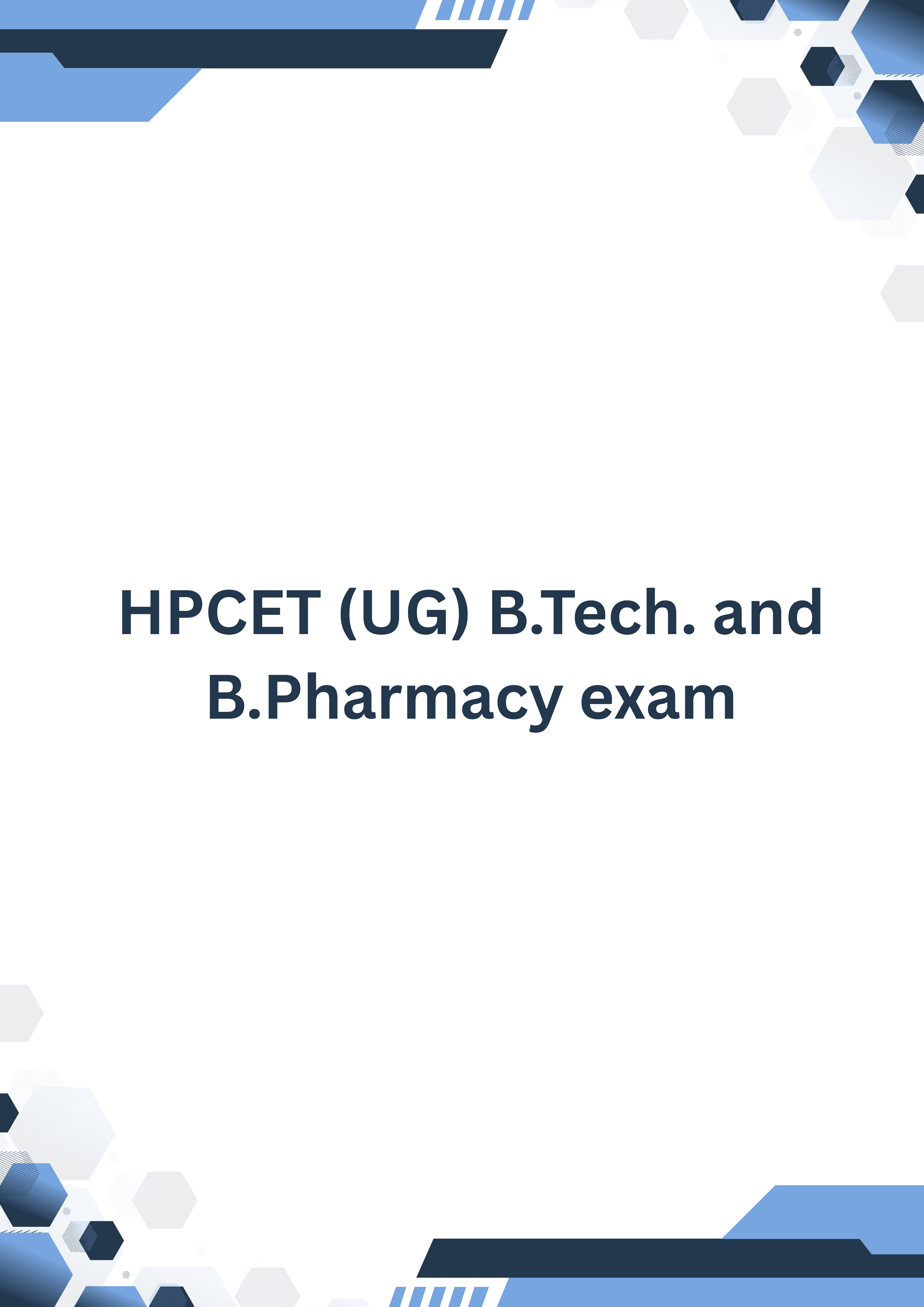 Practice Set For HPCET (UG) B.Tech. and B.Pharmacy