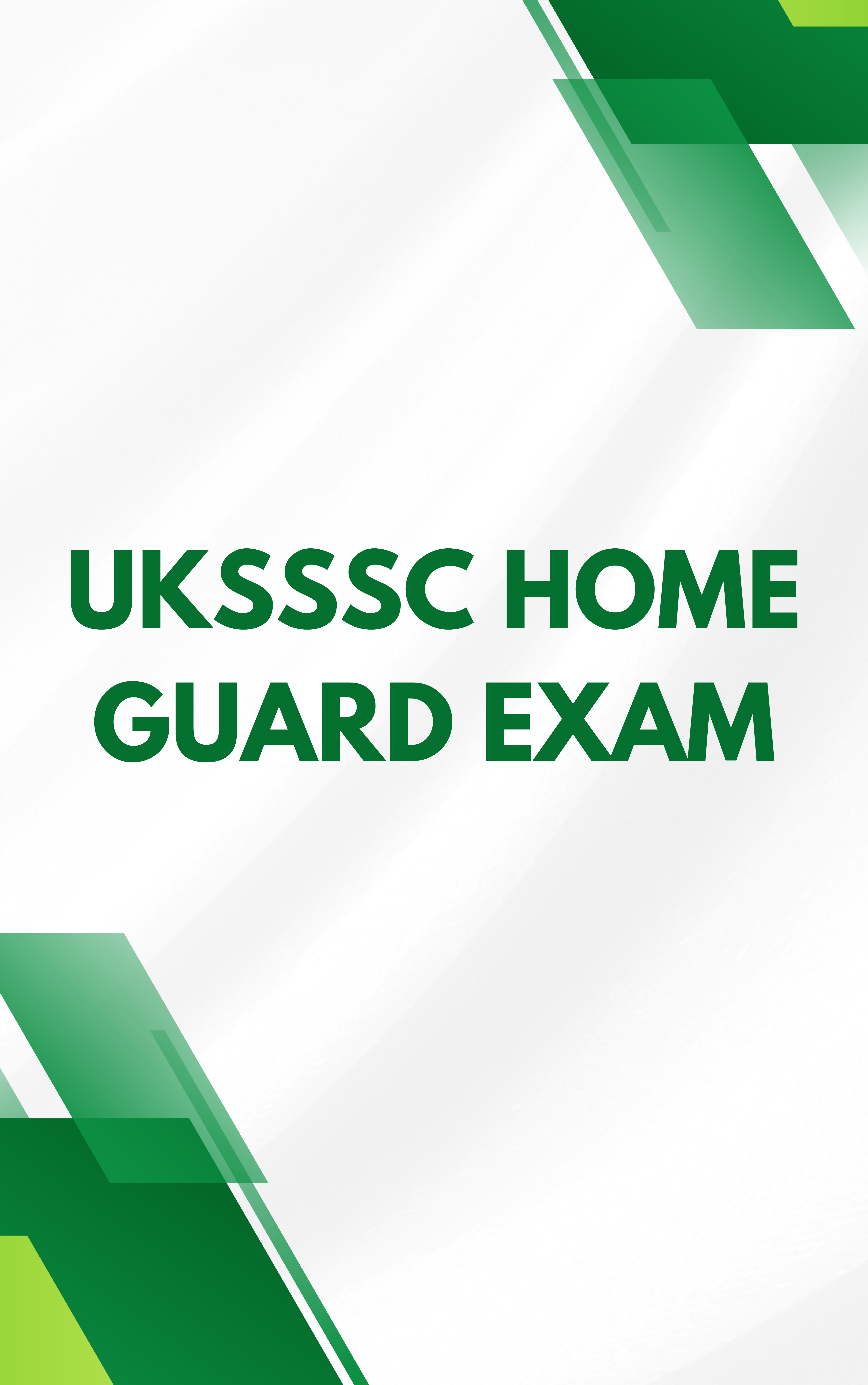 UKSSSC Home Guard Free Mock Tests & Practice Papers