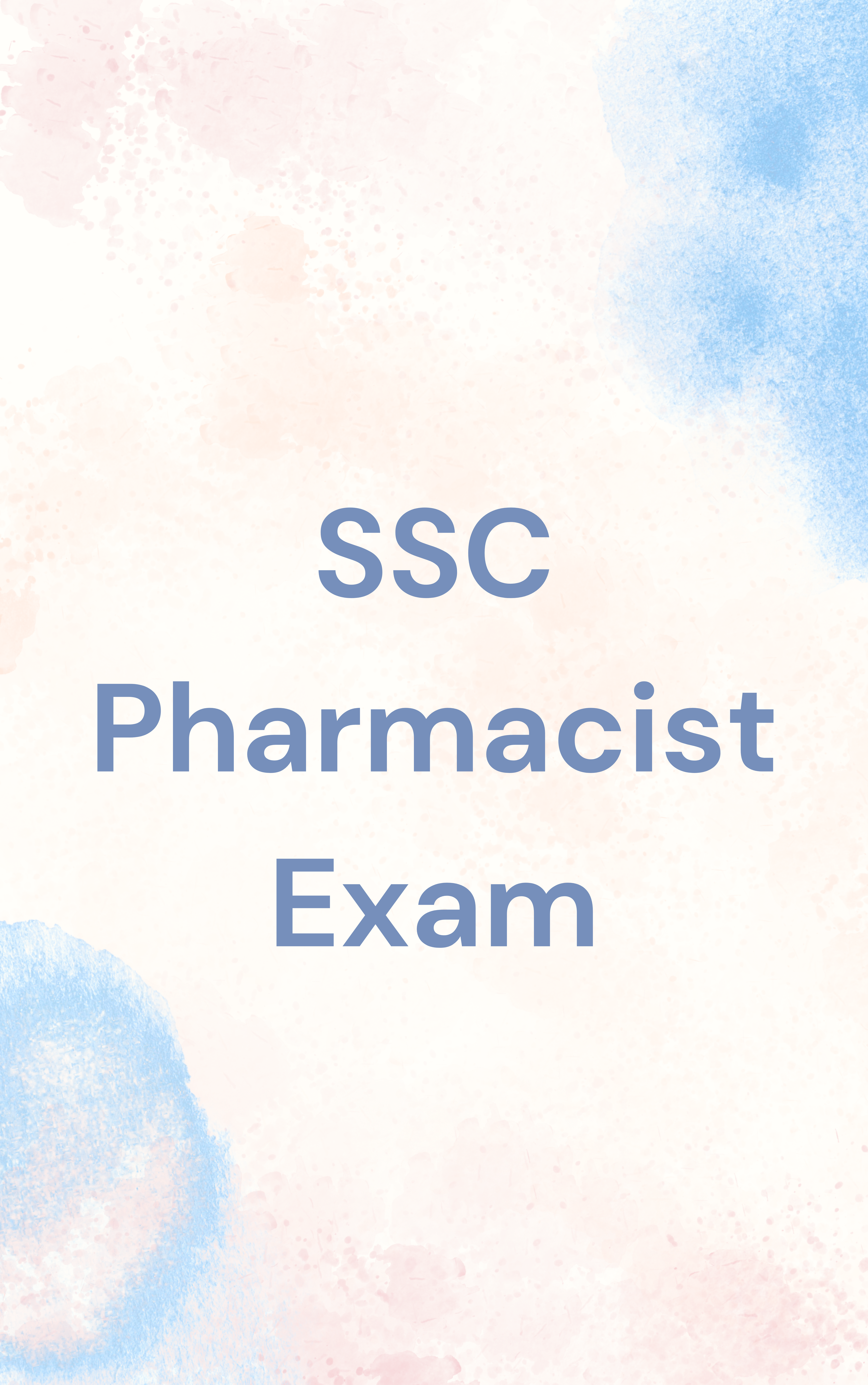 SSC Pharmacist Important Questions & Practice Set 2026